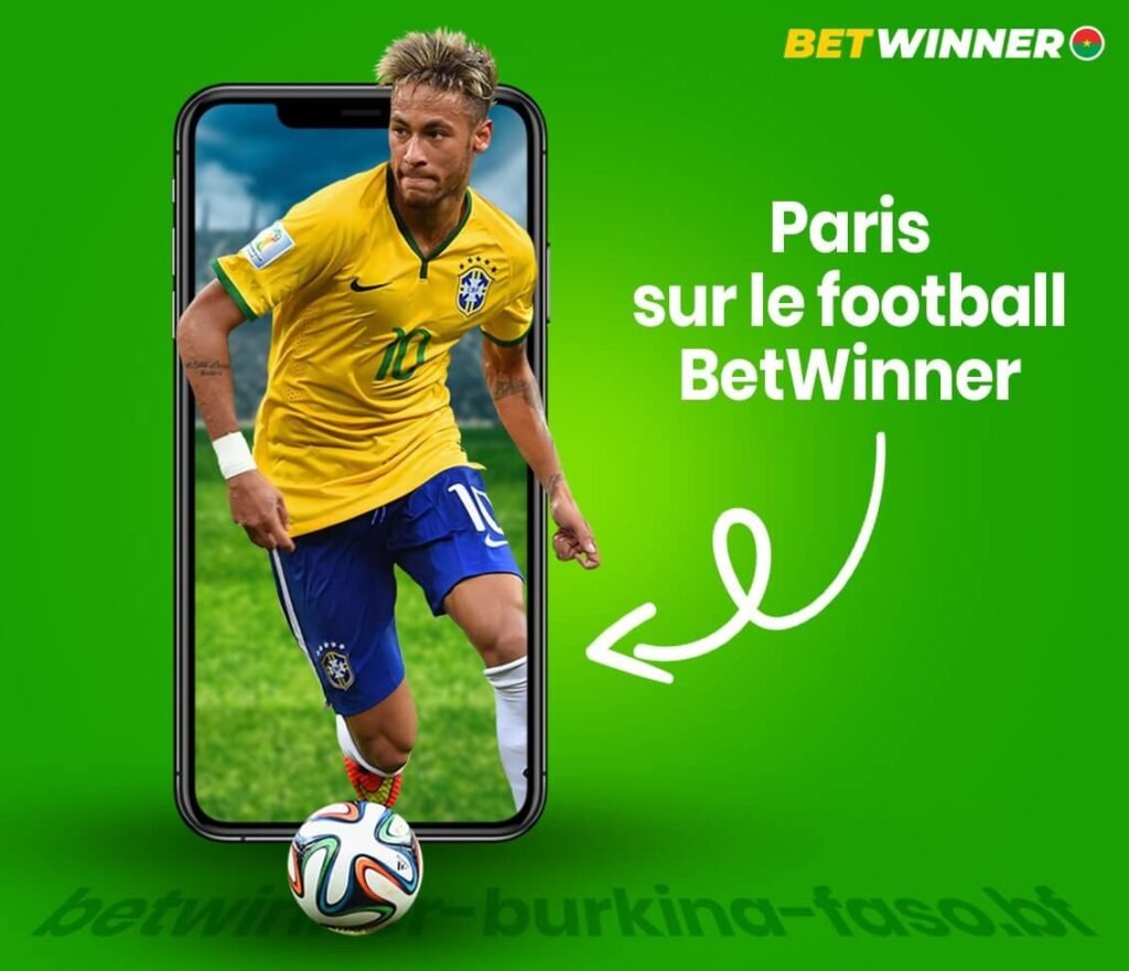 Paris sur le football BetWinner Burkina Faso